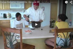 Orange Balsamic Vinaigrette – Episode #8